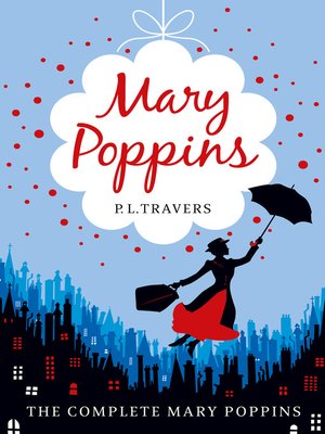 cover image of Mary Poppins--the Complete Collection